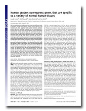 Human cancers overexpress genes that are specific to a variety of normal human tissues